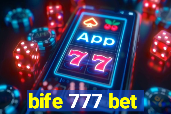 bife 777 bet